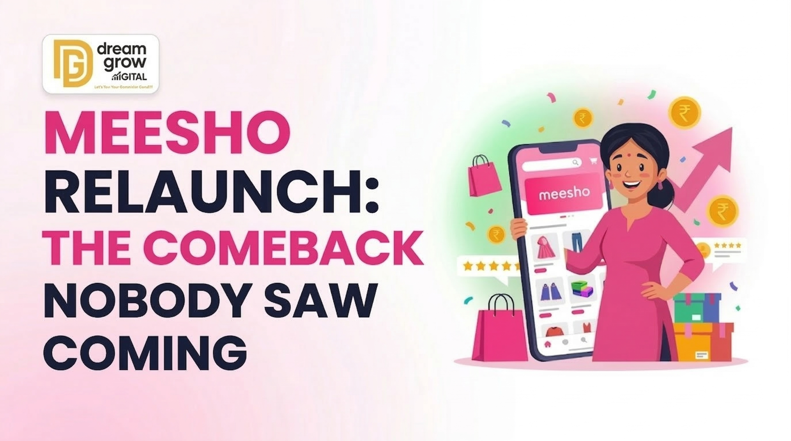Meesho Relaunch: The Comeback Nobody Saw Coming